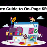 The Ultimate Guide to On-Page SEO for 2024 - Techno Digital